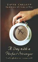 A Day With A Perfect Stranger