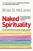 Naked Spirituality
