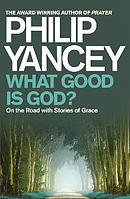 What Good is God?