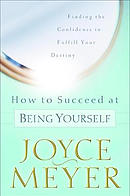 How to Succeed at Being Yourself