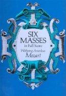 Six Masses in Full Score