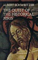 The Quest of the Historical Jesus