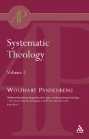Systematic Theology Vol 2 