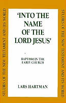 Into The Name Of The Lord Jesus