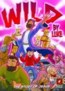 NLT Wild By Luke: Paperback