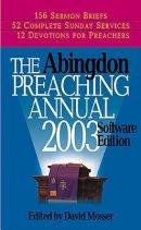 ABINGDON PREACHING ANNUAL 2003 CD-ROM