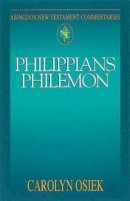 Philippians &Philemon : Abingdon New Testament Commentary