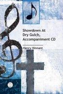 Showdown at Dry Gulch Accompaniment CD - Childrens Musical