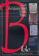 Get Acquainted with Your Bible Student Guide