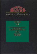 Introduction to Apocalyptic Literature, Daniel, The Twelve Prophets : Vol 7 : The New Interpreter's Bible 