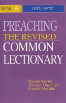 Preaching the Revised Common Lectionary Year A