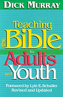 Teaching the Bible to Adults and Youth