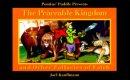 Pontius' Puddle Presents the Peaceable Kingdom and Other Fallacies of Faith