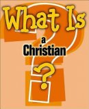 What is a Christian?