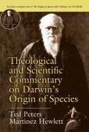 Theological And Scientific Commentary On Darwin's Origin Of Species