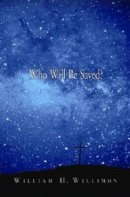 Who Will Be Saved Pb