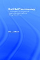 Buddhist Phenomenology