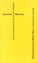 Common Worship: Holy Communion Order Two in Contemporary Language