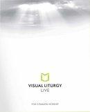 Visual Liturgy Live Full Version For Common Worship