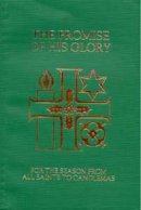 The Promise of His Glory: Services and Prayers for the Season from All Saints to Candlemas