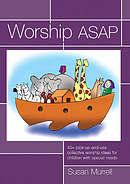 Worship Asap: 40+ Pick-up and Use Ideas for Collective Worship