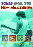 Songs for the New Millennium : Words and Music Edition: Breaking the Chains