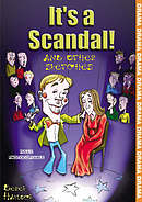 It's a Scandal!: And Other Sketches