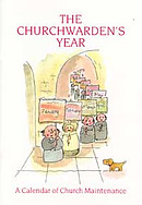 The Churchwarden's Year: Church Maintenance Calendar