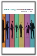 Pastoral Theology in an Intercultural World