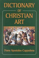 Dictionary Of Christian Art