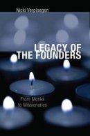 Legacy of the Founders