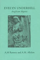 EVELYN UNDERHILL: ANGLICAN MYSTIC