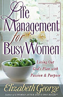 Life Management for Busy Women