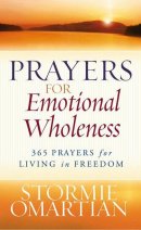Prayers For Emotional Wholeness