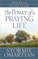 Power Of A Praying Life Prayer And St Pb