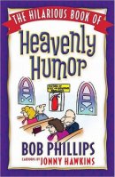 Hilarious Book Of Heavenly Humour The Pb