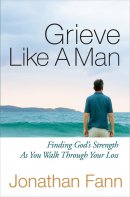 Grieve Like A Man Pb