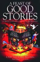 Feast of Good Stories