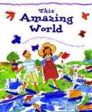 This Amazing World