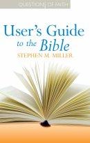 User's Guide to the Bible
