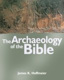 Archaeology of the Bible