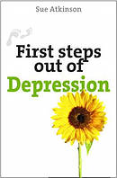 First Steps Out of Depression