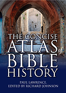 The Lion Concise Atlas of Bible History