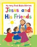 Jesus and His Friends