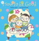 How to be Good