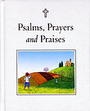 Psalms, Prayers and Praises