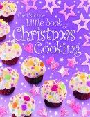 Usborne Little Book Of Christmas Cooking