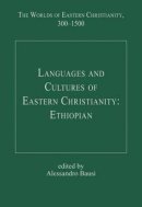 Languages and Cultures of Eastern Christianity: Ethiopian