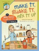 Make It Shake It Mix It Up