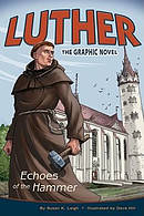 Luther : Echoes Of The Hammer